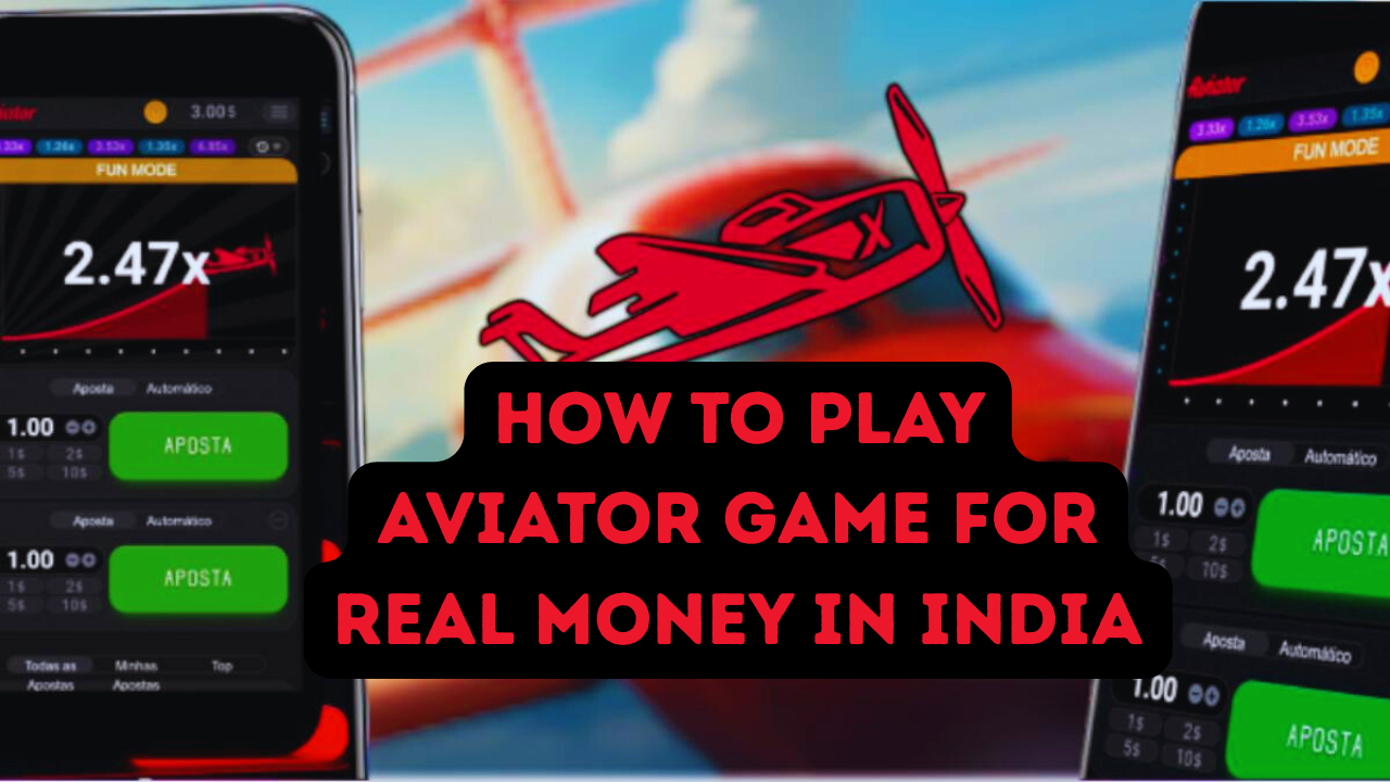 How to Play Aviator Game for Real Money in India